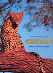 Chobe - Africa's Untamed Wilderness